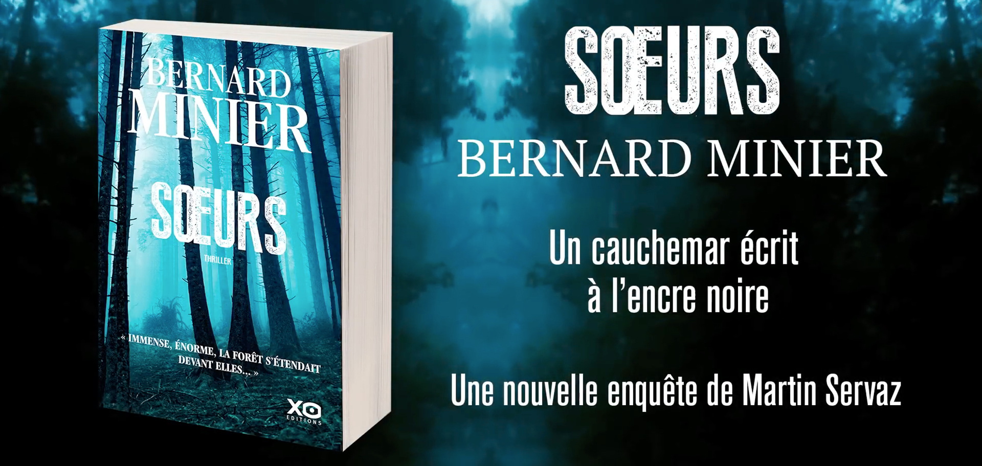 XO éditions : Soeurs (Bernard Minier)